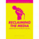 Reclaiming the Media: Communication Rights and Democratic Media Roles