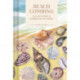 Pocket Nature: Beachcombing: Cultivate Mindful Moments by the Sea