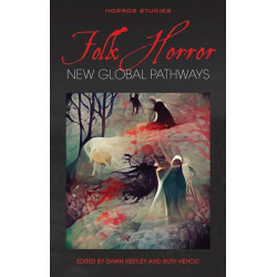 Folk Horror: New Global Pathways