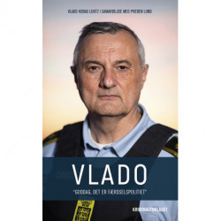 Vlado: »Goddag, det er færdselspolitiet«