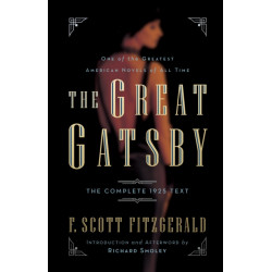 The Great Gatsby: The Complete 1925 Text with Introduction and Afterword by Richard Smoley