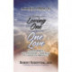 From Loving One to One Love: Transforming Relationships Through a Course in Miracles