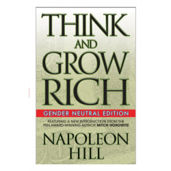 Think and Grow Rich (Gender Neutral Edition)
