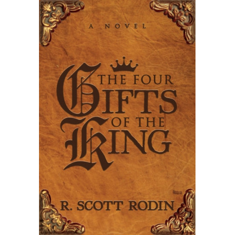 The Four Gifts of the King