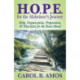 HOPE for the Alzheimer's Journey: Help, Organization, Preparation, and Education for the Road Ahead
