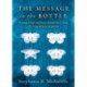 The Message in the Bottle: Finding Hope and Peace Amidst the Chaos of Living with an Alcoholic
