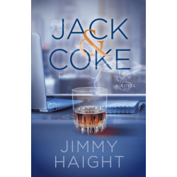 Jack & Coke: A Novel
