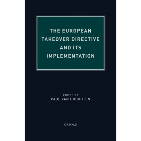 The European Takeover Directive and Its Implementation