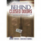 Behind Closed Doors: Uncovering the Practices Harming Our Children's Health and What We  Can Do About It
