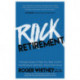 Rock Retirement: A Simple Guide to Help You Take Control and be More Optimistic About the Future