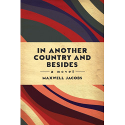 In Another Country, and Besides