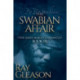 The Swabian Affair: Book III of the Gaius Marius Chronicle