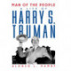 Man of the People: A Life of Harry S. Truman