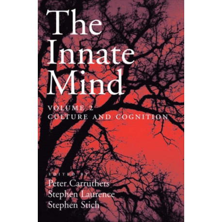Innate Mind: Volume 2: Culture and Cognition
