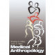 Medical Anthropology: A Biocultural Approach
