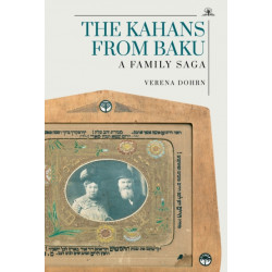 The Kahans from Baku: A Family Saga