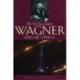 The New Grove Guide to Wagner and His Operas