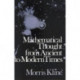 Mathematical Thought from Ancient to Modern Times