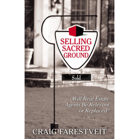 Selling Sacred Ground