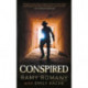 Conspired: The Evil One Shall Not Live Again