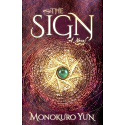The Sign: A Novel