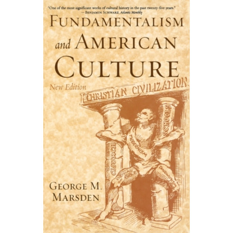 Fundamentalism and American Culture