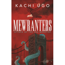 Mewranters: Attack of the Sea Monster: A Novel
