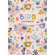 Bird Lover’s Blank Journal: A Cute Journal of Feathers and Diary Notebook Pages (Journal for the Bird Watching Enthusiast)