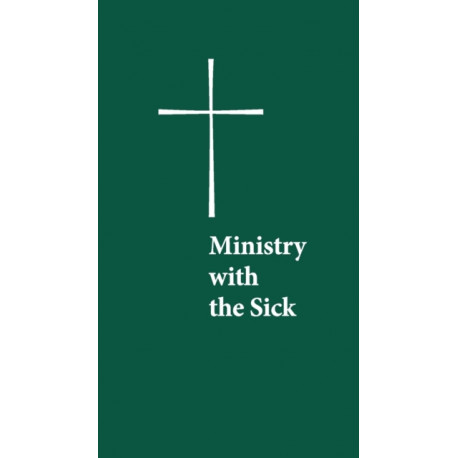 Ministry with the Sick