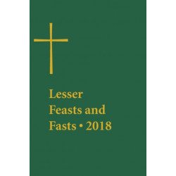 Lesser Feasts and Fasts 2018