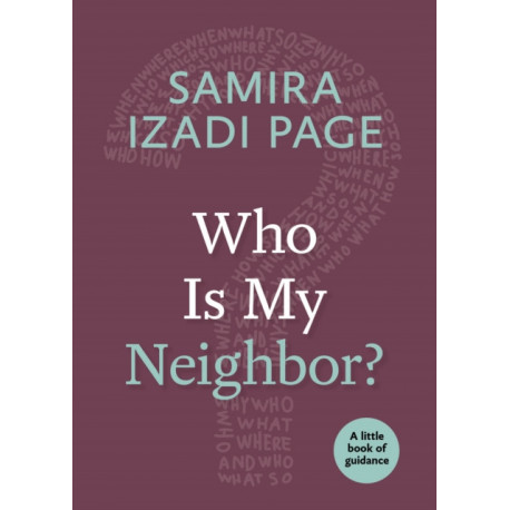 Who Is My Neighbor?