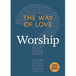 The Way of Love: Worship
