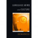 Language, Mind, and Culture: A Practical Introduction