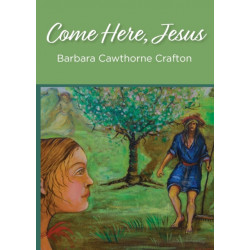 Come Here, Jesus