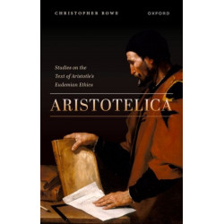 Aristotelica: Studies on the Text of Aristotle's Eudemian Ethics
