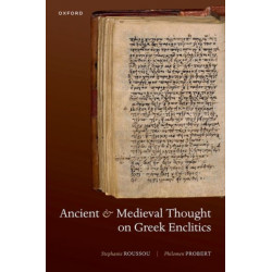 Ancient and Medieval Thought on Greek Enclitics