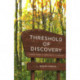 Threshold of Discovery: A Field Guide to Spirituality in Midlife