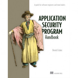 Application Security Program Handbook