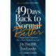 49 Days Back to Better: Change Your Trajectory for a New Outlook on Life
