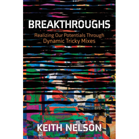 Breakthroughs: Realizing Out Potentials Through Dynamic Tricky Mixes