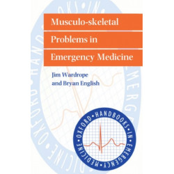 Musculo-skeletal Problems in Emergency Medicine