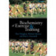 Biochemistry of Exercise and Training
