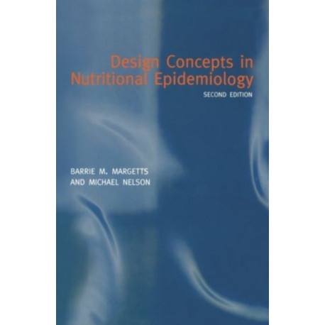 Design Concepts in Nutritional Epidemiology