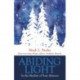 Abiding Light: In the Shadow of Your Absence