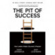 The Pit of Success: How Leaders Adapt, Succeed, and Repeat