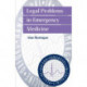 Legal Problems in Emergency Medicine