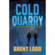Cold Quarry: A Codi Sanders Thriller