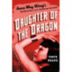 Daughter of the Dragon: Anna May Wong's Rendezvous with American History