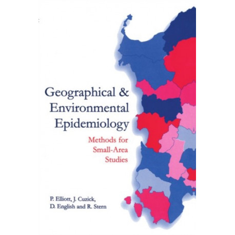 Geographical and Environmental Epidemiology: Methods for Small Area Studies