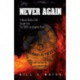 Never Again: A Never Before Told Insight into the 1992 Los Angeles Riots